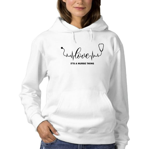 It's A Nurse Thing Design Hoodie Women -GoatDeals Designs, Female Small