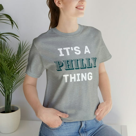 It's A Philly Thing Football Fan Shirt