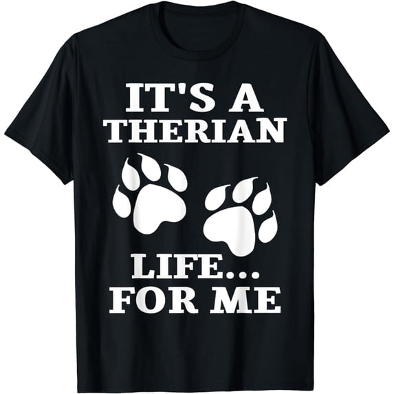 It's A Therian Life For Me Alter WolfKin Otherkin Therian T-Shirt