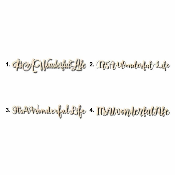 It's A Wonderful Life Sign Unfinished Wood Cutout Home Decor DIY Option 1- 36" Wide / 1/4"