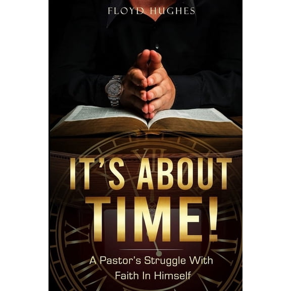 It's About Time, (Paperback)