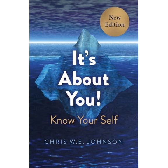 It's About You! : Know Your Self (Paperback)