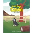 thumbnail image 1 of It's All About Calvin: Book 1-Lost Pup, (Paperback), 1 of 1