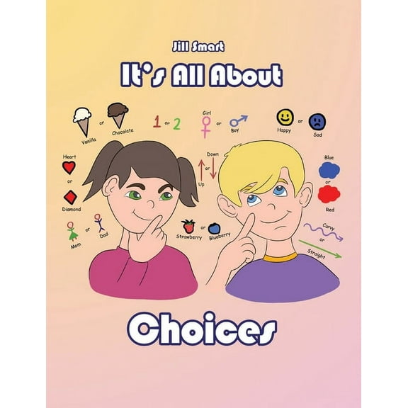 It's All About Choices, (Paperback)