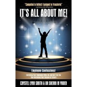 It's All About Me!, Paperback