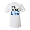 thumbnail image 1 of It's All About Shark Week Unisex Adult Short Sleeve T-shirt-White-small, 1 of 4