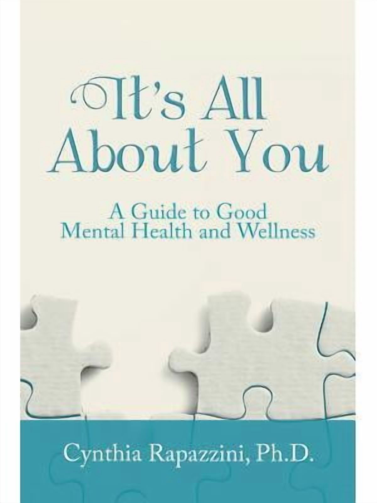 It?s All About You A Guide to Good Mental Health