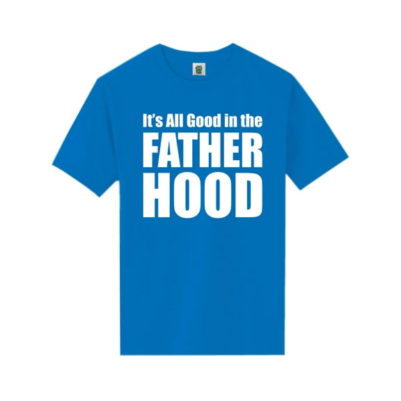 It's All Good In The Fatherhood Short Sleeve Neon T-Shirt