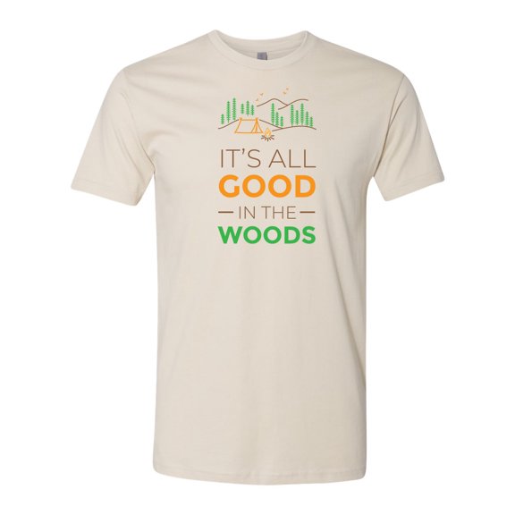 It's All Good in the Woods Unisex Adult Short Sleeve T-shirt-Natural-xl