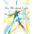 thumbnail image 1 of It's All about Light, (Paperback), 1 of 1