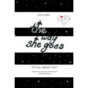 Its All about You The Way She Goes Paperback