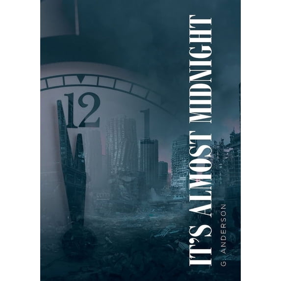 It's Almost Midnight, (Paperback)