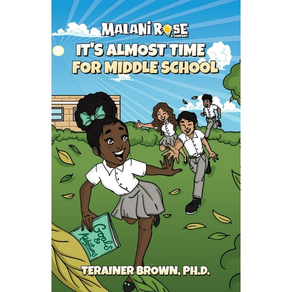It's Almost Time for Middle School, (Paperback)
