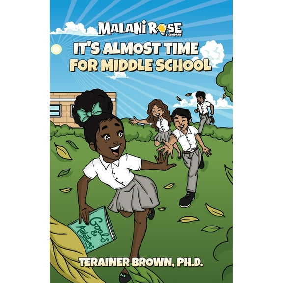 It's Almost Time for Middle School, (Paperback)