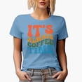thumbnail image 1 of It's Always Coffee Time, Groovy Retro Wavy Text Merch Gift, Baby Blue T-Shirt, Medium, 1 of 5