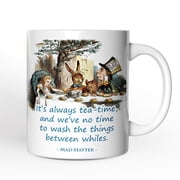 Personalized Mug Its Always Tea Time, Vintage Alice in Mad Tea Party