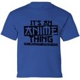 thumbnail image 1 of It's An Anime Thing You Wouldnt Understand Youth T-Shirt - XS S M L XL Graphic Tee - Cool Shirt Black Print Short Sleeve Boys Girls, 1 of 2