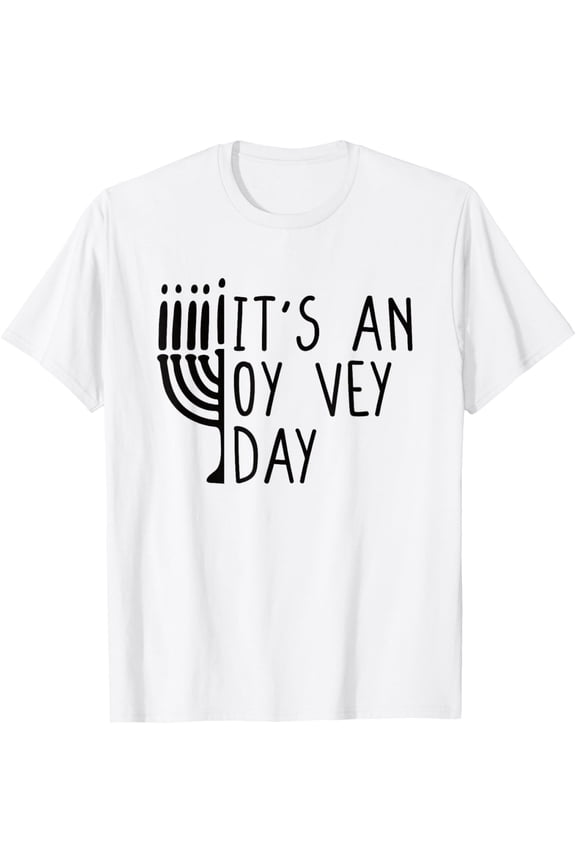 It's An Oy Vey Day Happy Hanukkah T-ShirtMen and women, White T-shirt, size: Extra large