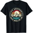thumbnail image 1 of It's Another Half Mile Or So Retro Sunset Hiker T-Shirt, 1 of 4