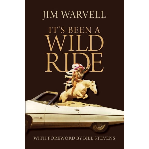 It's Been a Wild Ride, (Paperback)