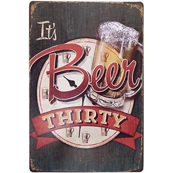 It's Beer Thirty Vintage Funny Home decor Tin Sign Retro Metal Bar Pub Poster 8 x 12