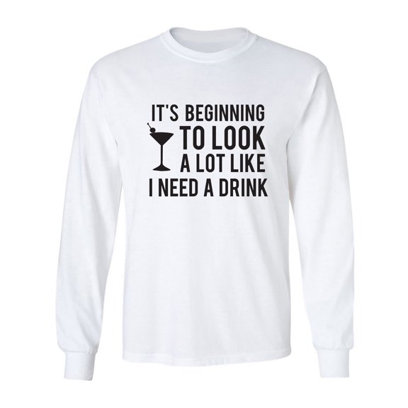 It's Beginning To Look A Lot Like Adult Long Sleeve T-shirt