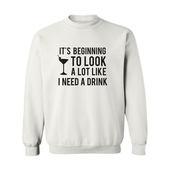 It's Beginning To Look A Lot Like Crewneck Sweatshirt