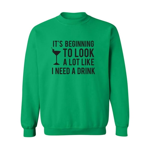 It's Beginning To Look A Lot Like Crewneck Sweatshirt