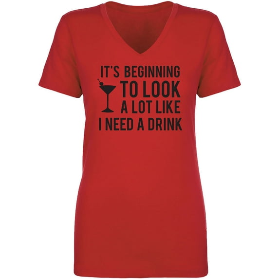 It's Beginning To Look A Lot Like Womens V-Neck T-Shirt