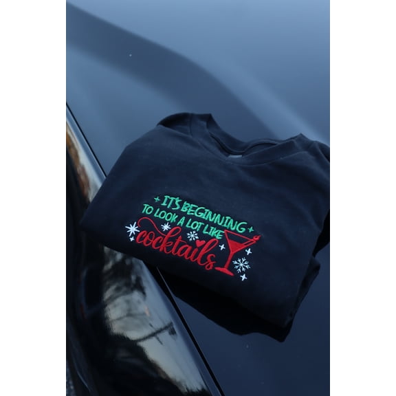 It's Beginning To Look Like Cocktails Holidays Christmas Hoodies Unisex · Classic Fit · Long Sleeve · Adult