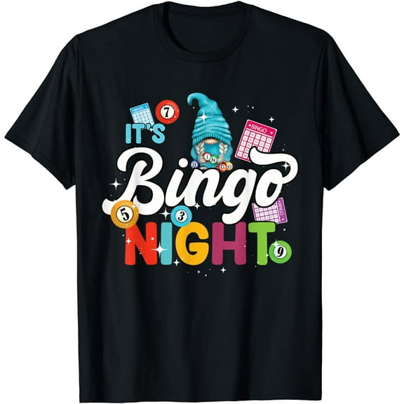 It's Bingo Night Women Men Funny Bingo T-Shirt