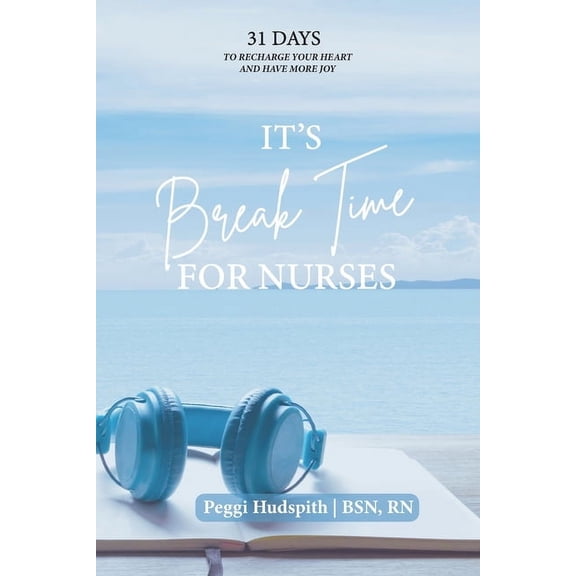 It's BreakTime For Nurses, (Paperback)