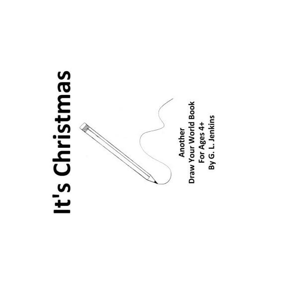 It's Christmas: Another Draw Your World Book, (Paperback)