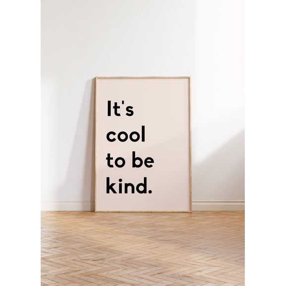 It’s Cool to Be Kind Quote Wall Art Nursery Decor, Stretched Canvas Size 8x12