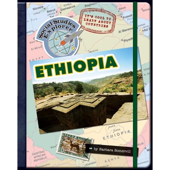 Pre-Owned Its Cool to Learn about Countries: Ethiopia Explorer Library: Social Studies Explorer Library Binding Barbara A Somervill