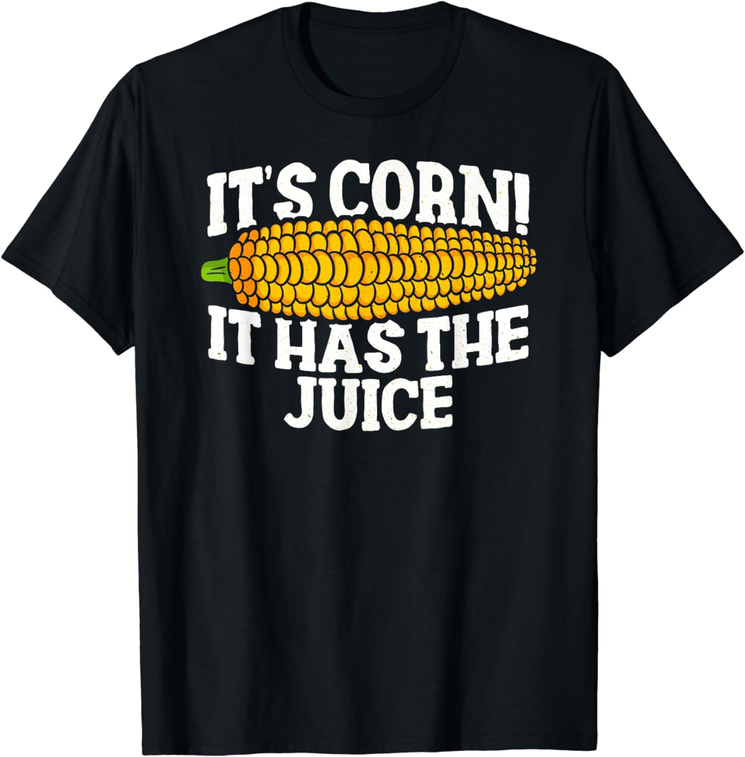It's Corn! It Has The Juice Meme Funny Cute Kid Corn Song TShirt