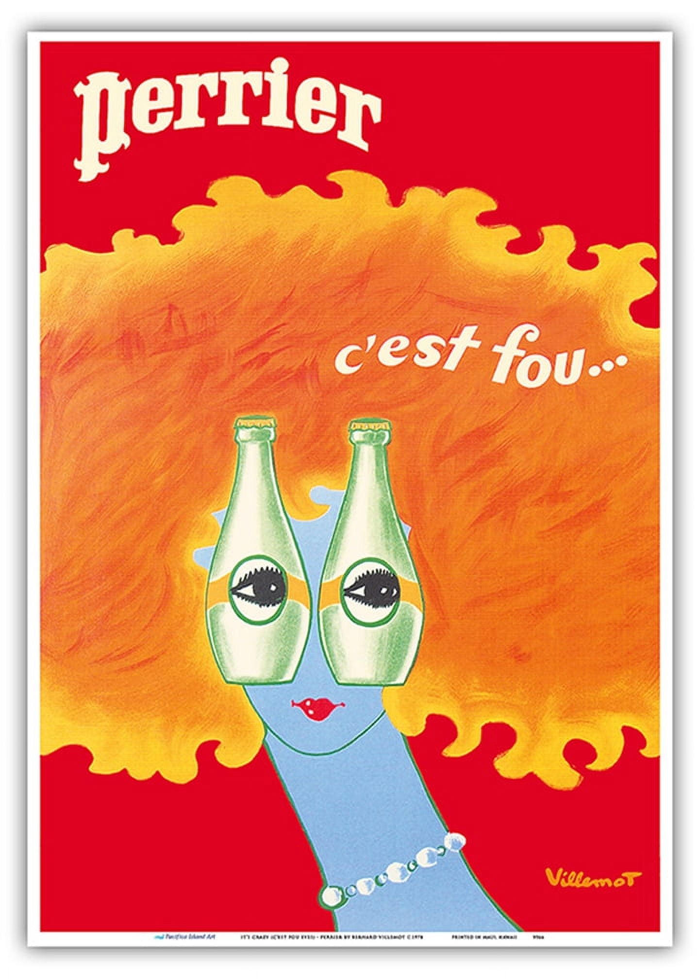 It’s Crazy (C’est Fou) Perrier Sparkling Water Vintage Advertising