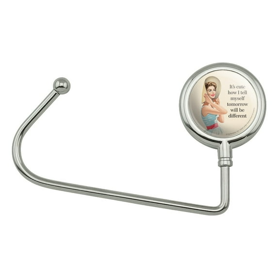 It's Cute How I Tell Myself Tomorrow will be Different Funny Humor Purse Bag Hanger Holder Hook