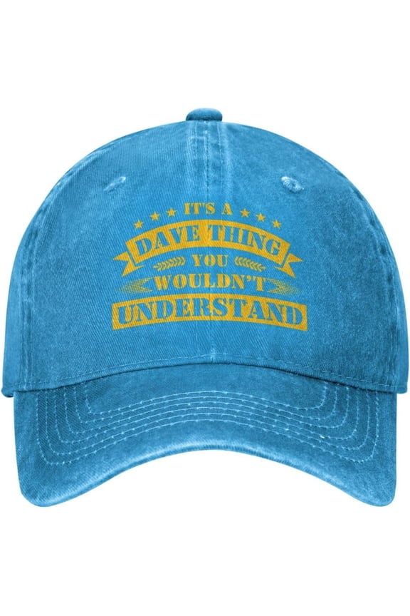 It's Dave Thing You Wouldnt Understand Hat for Men Women Trucker Hat Dad Baseball Cap