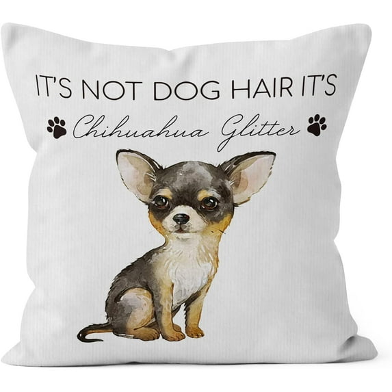 It''s Not Dog Hair It''s Chihuahua Glitter Decorative Pillowcase Throw Pillow Cover, Funny Chihuahua Dog Quote for Sofa Bed Room Home Couch Decor 18 x 18 Inch Pillow Case