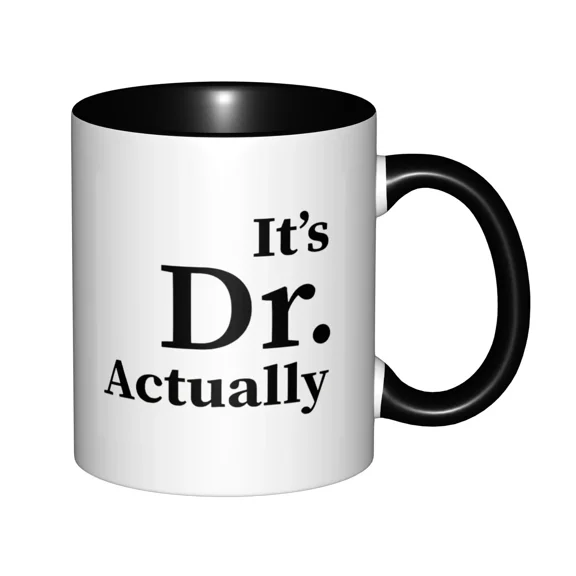 It's Dr Actually Doctor Gif Graduation Phd Student Mugs With B H1andle Birthday Coffee Mugs Ceramic Tea Cups 11oz