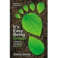 thumbnail image 1 of Pre-Owned It's Easy Being Green, Revised and Expanded Edition: A Guide to Serving God and Saving the Planet (Paperback) 0310730066 9780310730064, 1 of 1