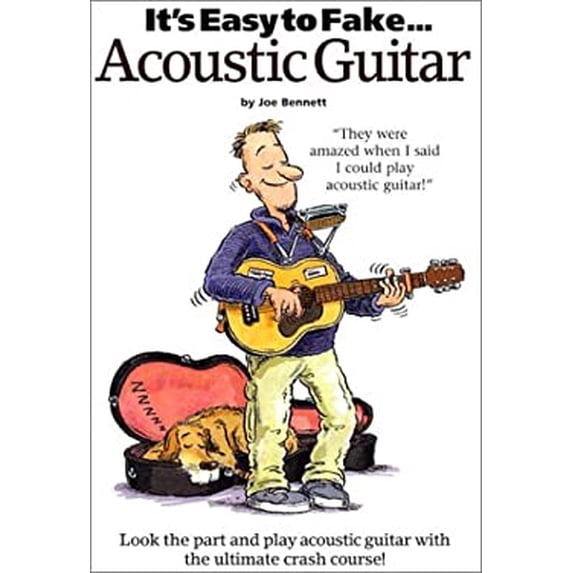 Pre-Owned It's Easy to Fake Acoustic Guitar (Paperback) 0825619297 9780825619298