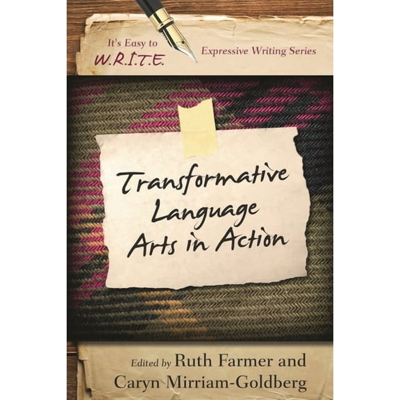 It's Easy to W.R.I.T.E. Expressive Writi Transformative Language Arts in Action, (Hardcover)