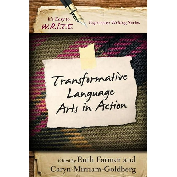 It's Easy to W.R.I.T.E. Expressive Writi Transformative Language Arts in Action, (Paperback)