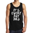 thumbnail image 1 of It's Everyday Bro Tank Top, 1 of 4