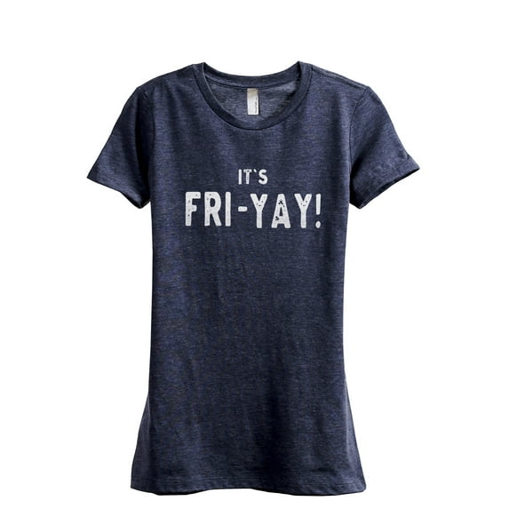 It's FRI-YAY Women's Fashion Relaxed T-Shirt Tee Heather Navy Medium