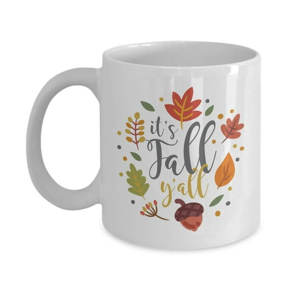 It's Fall Y'all! Autumn Leaves Design Coffee & Tea Gift Mug, Party Decorations, Wedding Favors, Supplies, Accessories And Fall Theme Gifts For Southern Men & Women