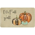 thumbnail image 1 of It''s Fall Y''all Pumpkins Decorative Doormat for Outside Entrance, Farmhouse Thanksgiving Fall Door Mat Indoor Outdoor for Front Porch Floor 17X30 Inch, 1 of 6