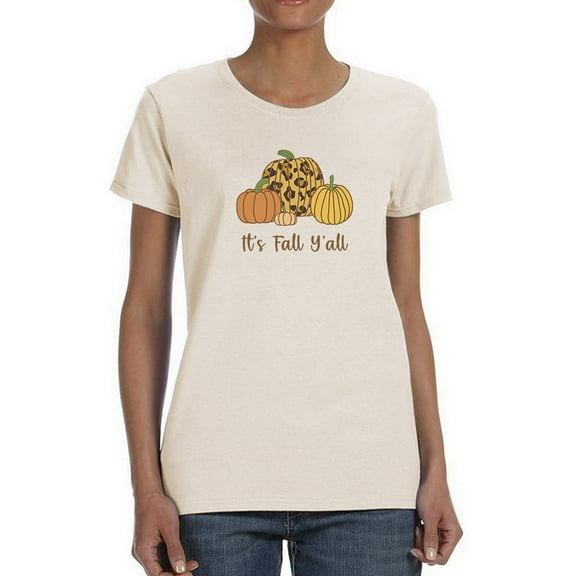 It's Fall Yall T-Shirt Women -Smartprints Designs, Female Small